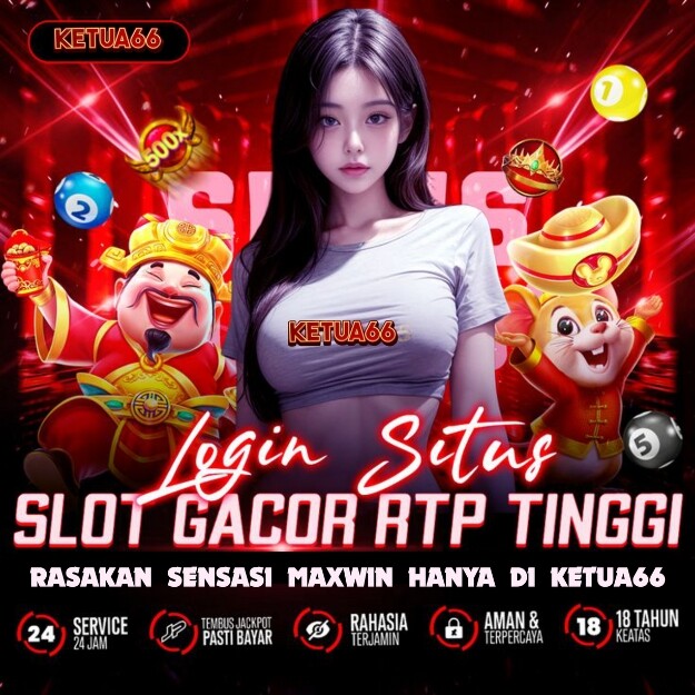 KETUA66 » Selamat Datang di Rumah Kemenangan Anda! Situs Judi Online Paling Ramah & Menguntungkan. image 1